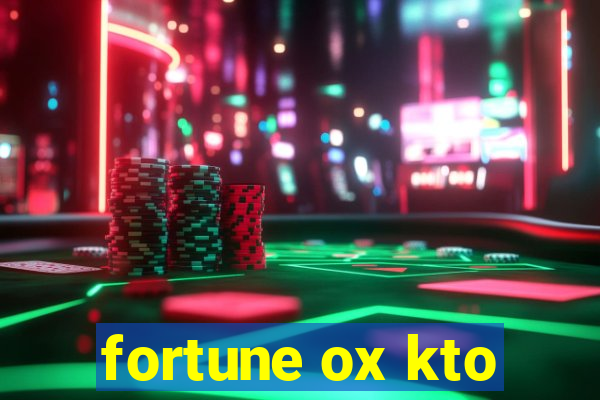 fortune ox kto